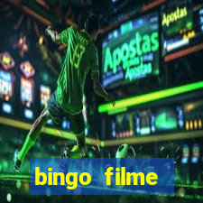 bingo filme assistir online